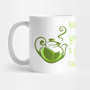 Lean, Green, and Full of Caffeine Mug